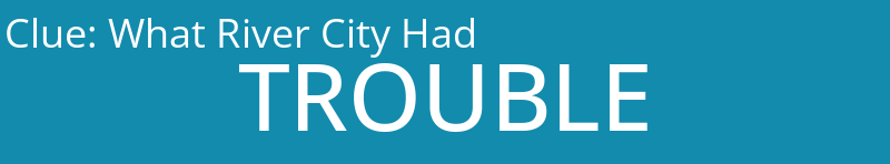 What River City Had