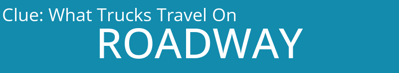 What Trucks Travel On