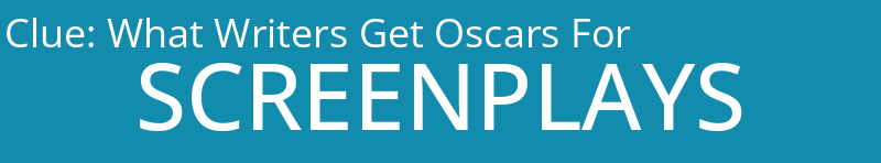 What Writers Get Oscars For