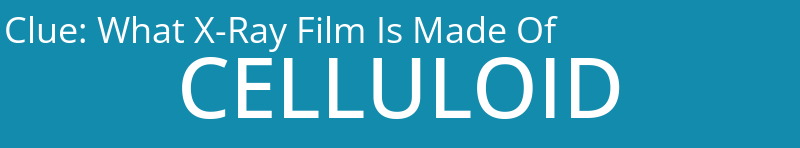 What X-Ray Film Is Made Of