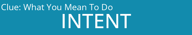 What You Mean To Do