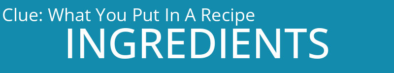 What You Put In A Recipe