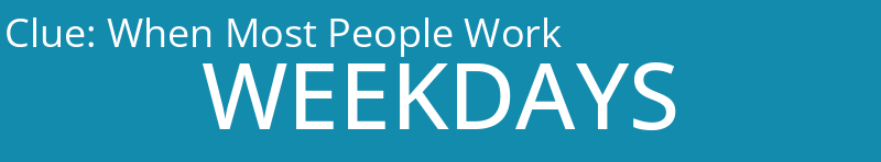 When Most People Work