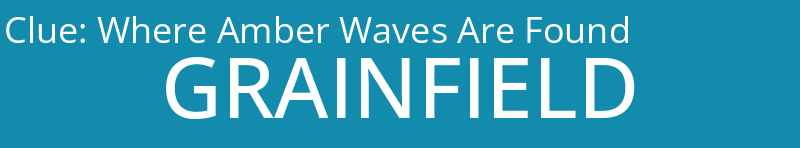 Where Amber Waves Are Found