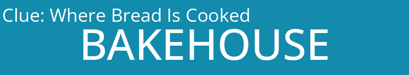 Where Bread Is Cooked