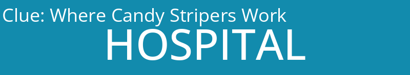 Where Candy Stripers Work