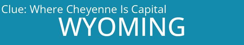 Where Cheyenne Is Capital