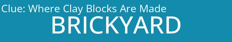 Where Clay Blocks Are Made