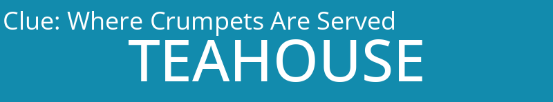 Where Crumpets Are Served