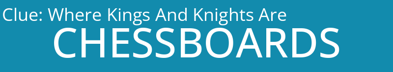 Where Kings And Knights Are