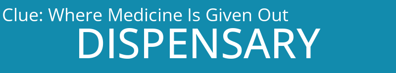 Where Medicine Is Given Out