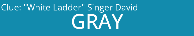 "White Ladder" Singer David