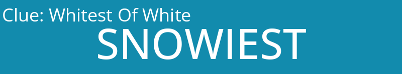 Whitest Of White