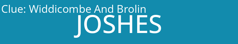 Widdicombe And Brolin