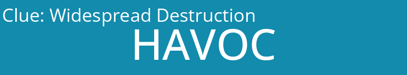 Widespread Destruction