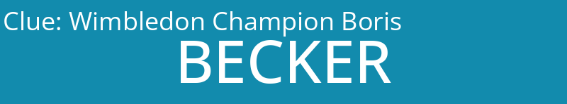 Wimbledon Champion Boris