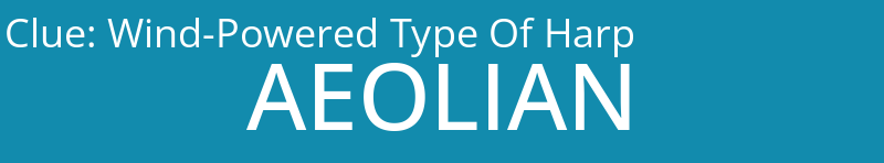 Wind-Powered Type Of Harp