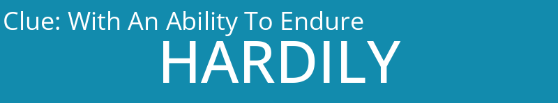 With An Ability To Endure