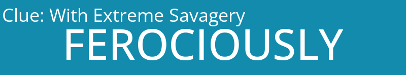 With Extreme Savagery