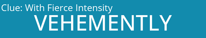 With Fierce Intensity