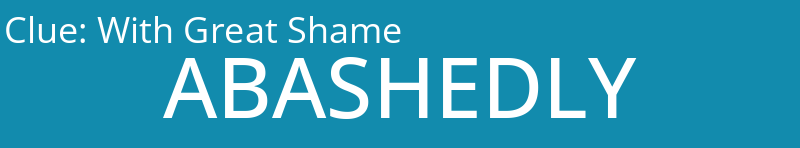 With Great Shame