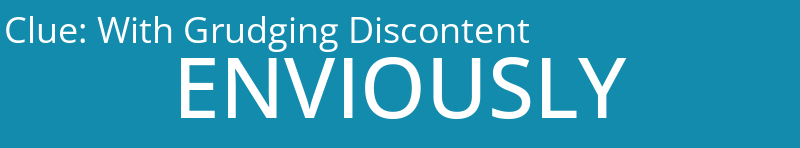 With Grudging Discontent