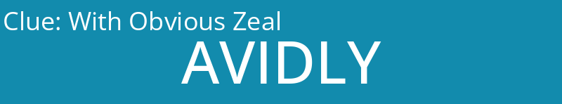 With Obvious Zeal