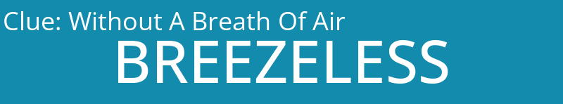 Without A Breath Of Air