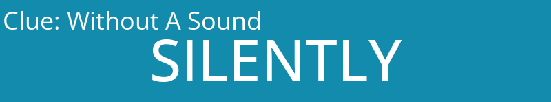 Without A Sound