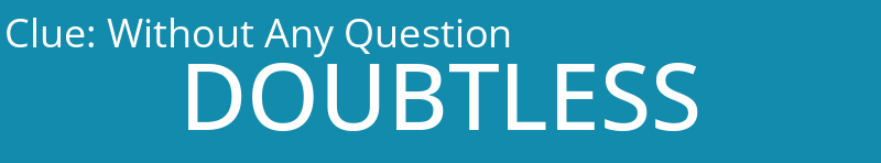 Without Any Question