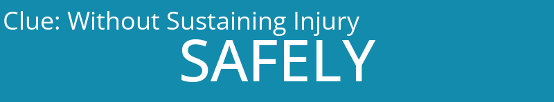 Without Sustaining Injury