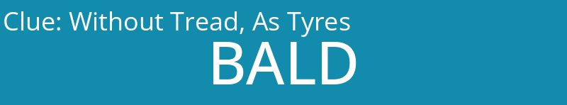 Without Tread, As Tyres