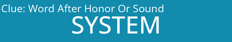 Word After Honor Or Sound
