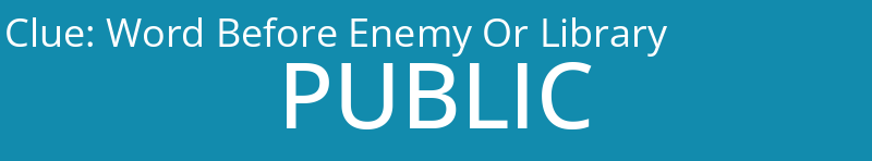 Word Before Enemy Or Library