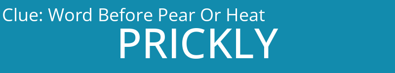 Word Before Pear Or Heat