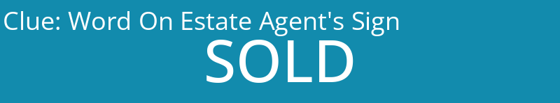 Word On Estate Agent's Sign