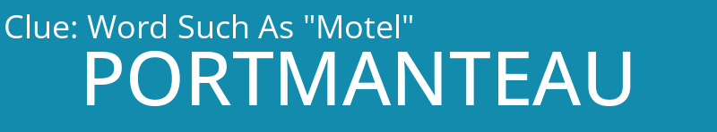 Word Such As "Motel"