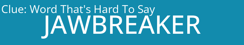 Word That's Hard To Say