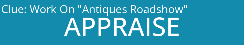 Work On "Antiques Roadshow"