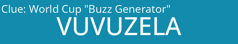 World Cup "Buzz Generator"