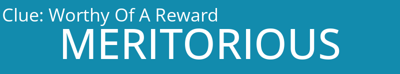 Worthy Of A Reward
