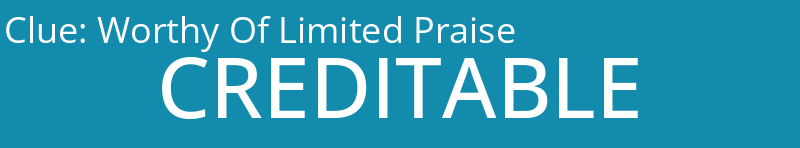 Worthy Of Limited Praise