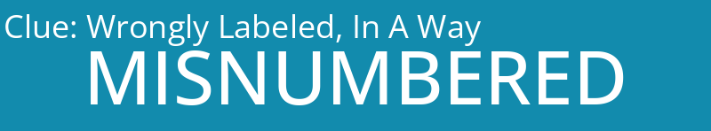 Wrongly Labeled, In A Way