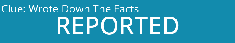 Wrote Down The Facts